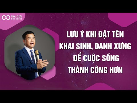 Đặt tên theo thần số học: Cách chọn tên đầy ý nghĩa và tạo ấn tượng sâu sắc